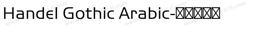 Handel Gothic Arabic字体转换